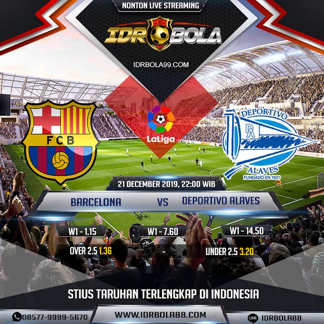 IDRBOLA - Prediksi Bola Barcelona vs Deportivo Alaves 21 Desember 2019