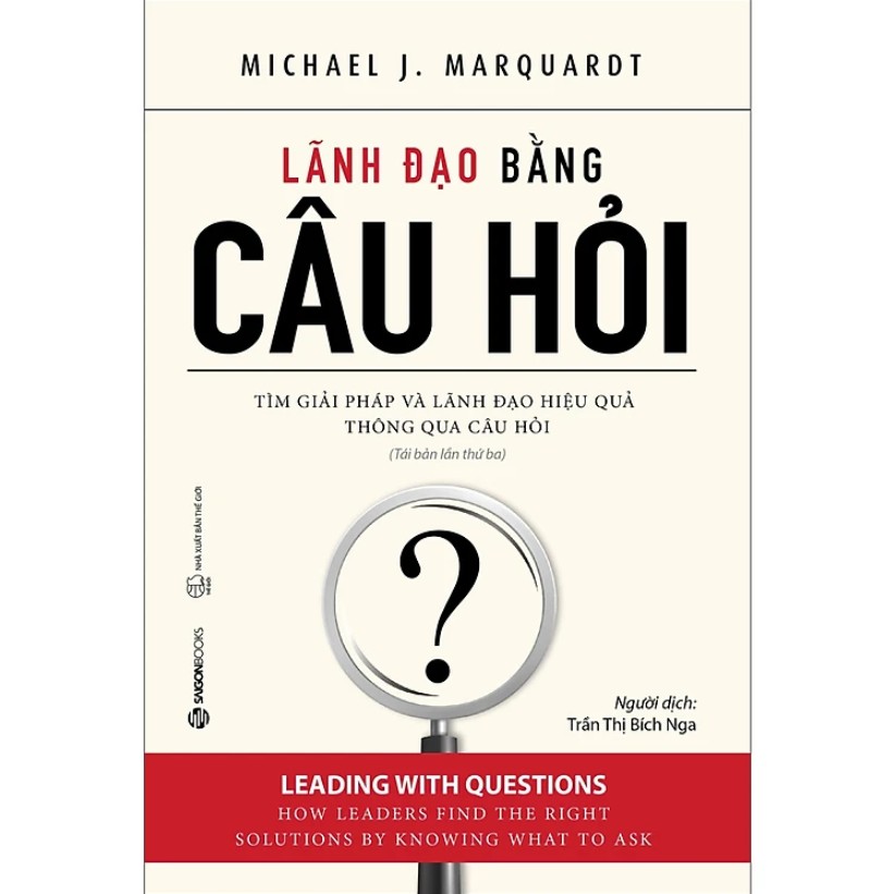 Lãnh Đạo Bằng Câu Hỏi ebook PDF-EPUB-AWZ3-PRC-MOBI