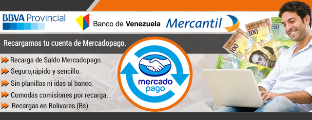  Recargar cuentas mercadopago saldo mercadopago pasar dinero a mercadopago en bolivares caracas venezuela Servicios-Diseño Gráfico