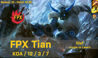 FPX Tian Olaf JG vs Leesin - KR 10.10