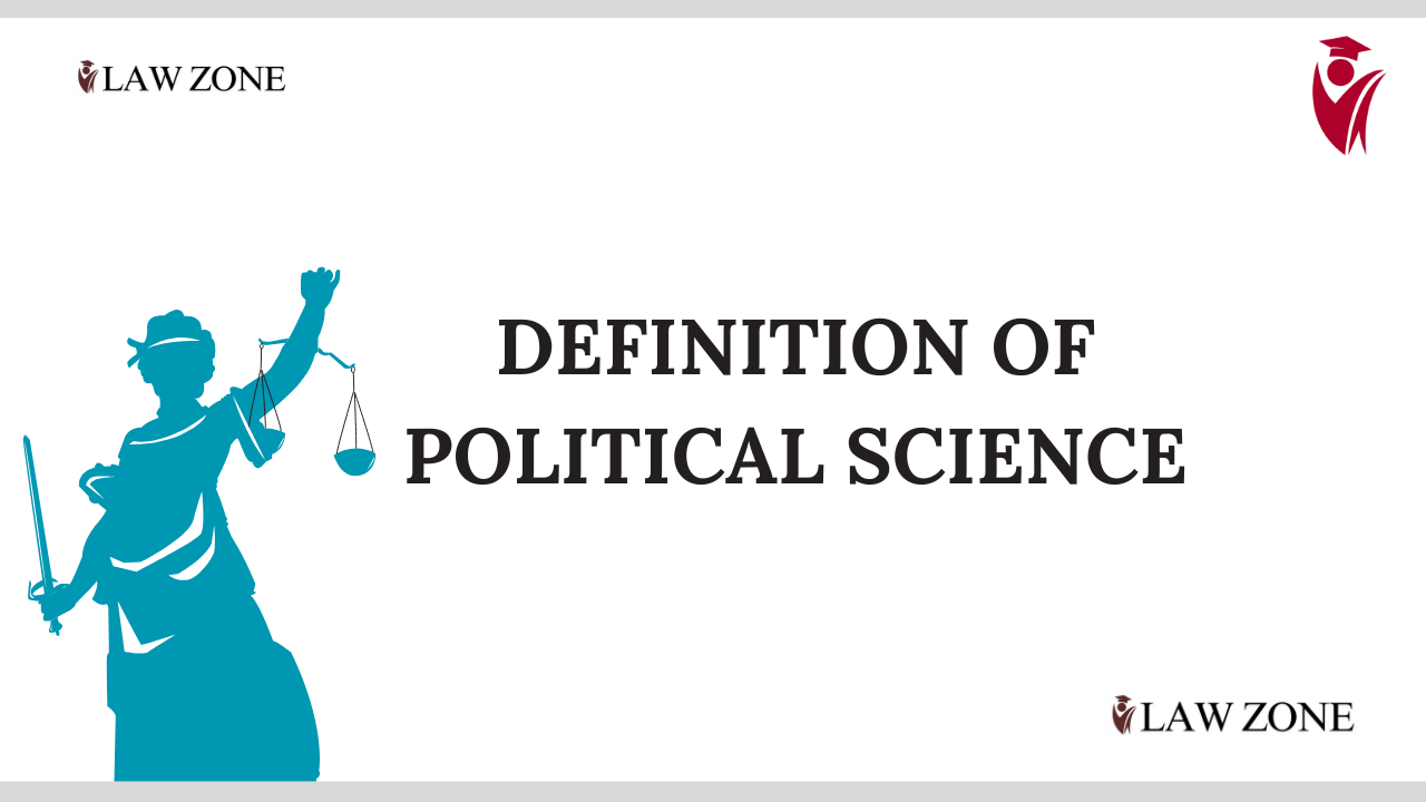 Definition of Political Science
