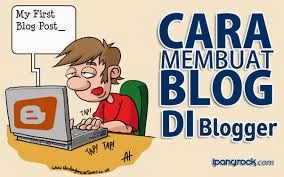 CARA MEMBUAT BLOG DI BLOGSPOT