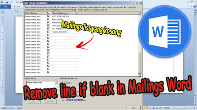 bagaimana caranya remove line if blank di mail merges word