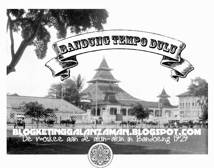 Blog Ketinggalan Zaman : Bandung Tempo Dulu Alun-Alun Bandung