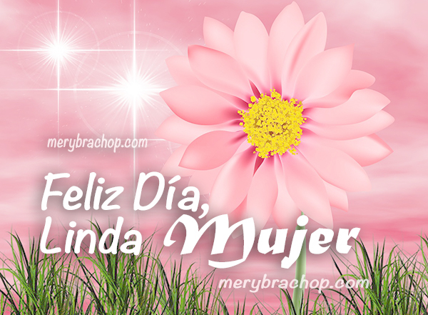 saludo del dia de la mujer feliz dia