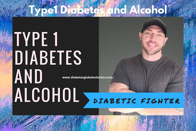 Type 1 Diabetes and Alcohol