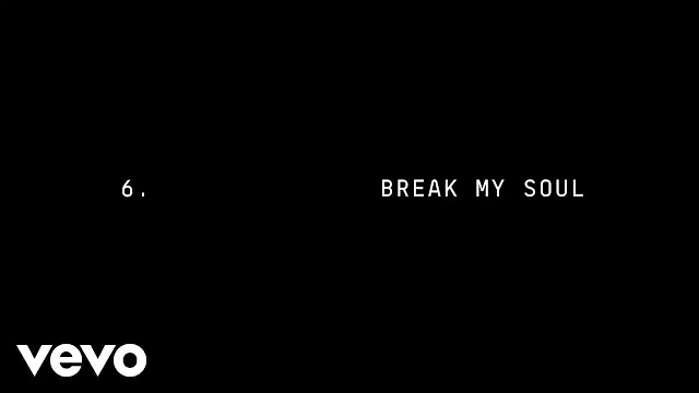 BREAK MY SOUL (Lyrics) - Beyoncé