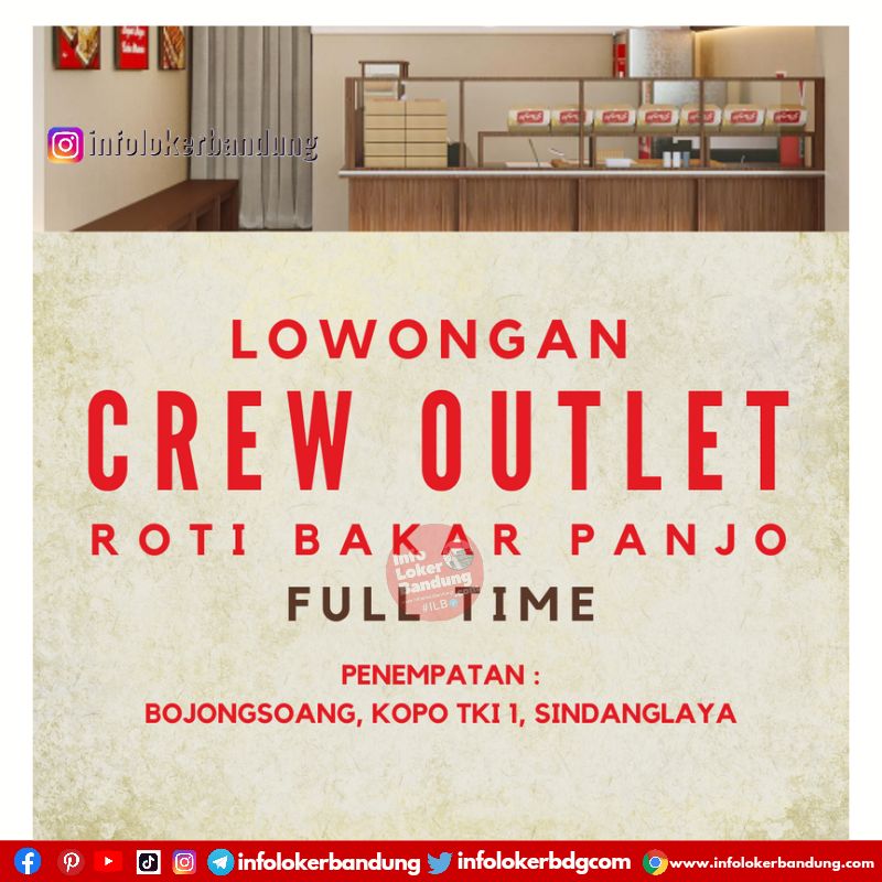 Lowongan Kerja Full Time Crew Outlet Roti Bakar Panjo Bandung April 2024