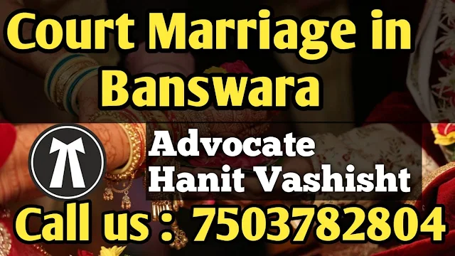 Court Marriage in Banswara Court Marriage in Banswara