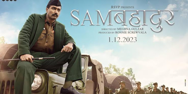 Sam Bahadur Movie Budget, Box Office Collection, Hit or Flop