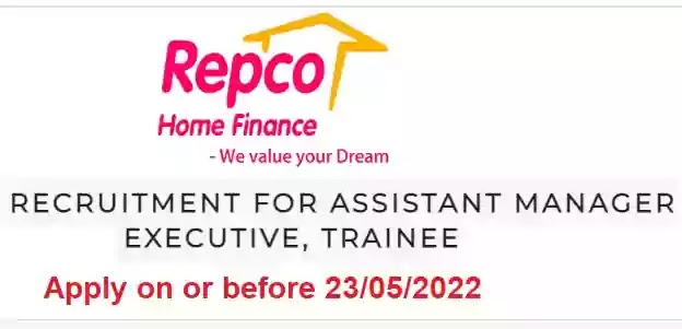 Repco Home Finance Job Vacancy Recruitment 2022