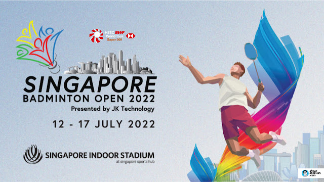 Jadual Perlawanan Badminton BWF Singapore Open 2022