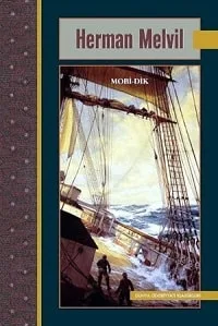 Kitap yorumu: Herman Melville – Moby Dick (veya Beyaz Balina)