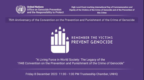 A Living Force in World Society: The Legacy of the 1948 Convention on the Prevention and Punishment of the Crime of Genocide.