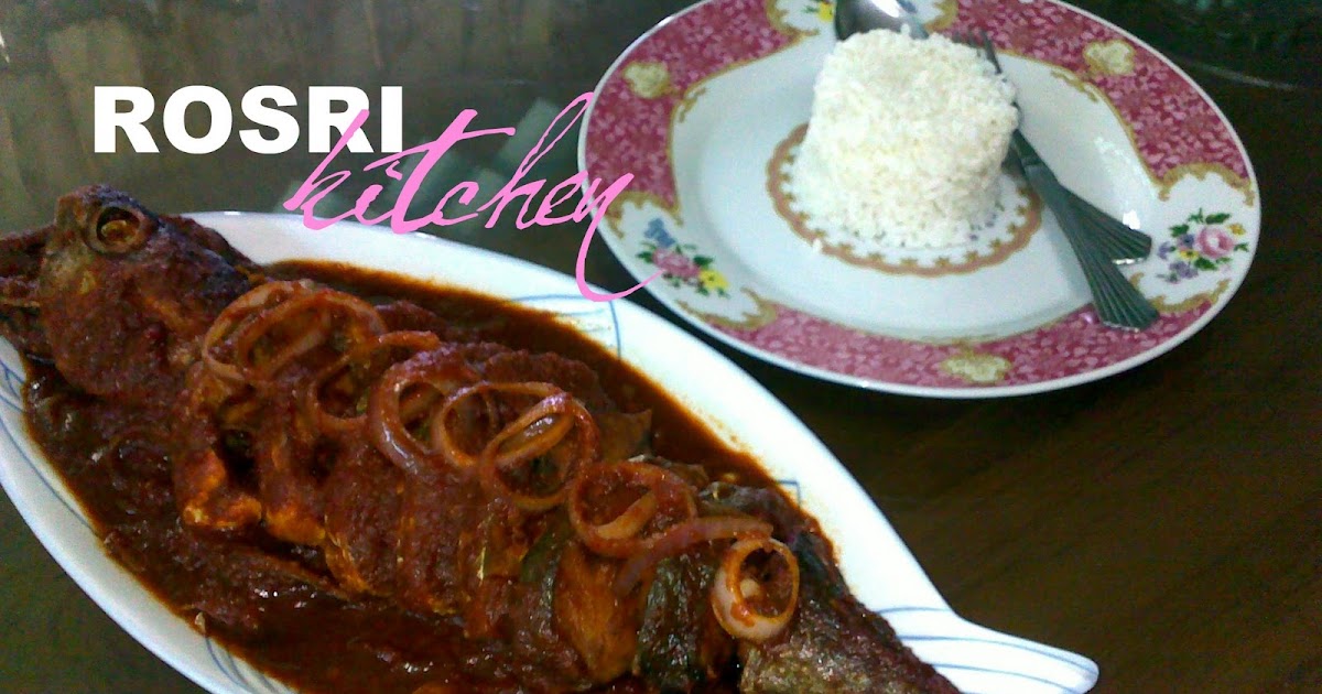 ROSRI kitchen: iKAn kAYu mSk sAmBaL tUMis kiCAp