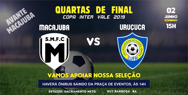 Macajuba enfrenta Uruçuca nas quartas de finais da Copa Inter Vale, haverá transporte gratuito para a torcida