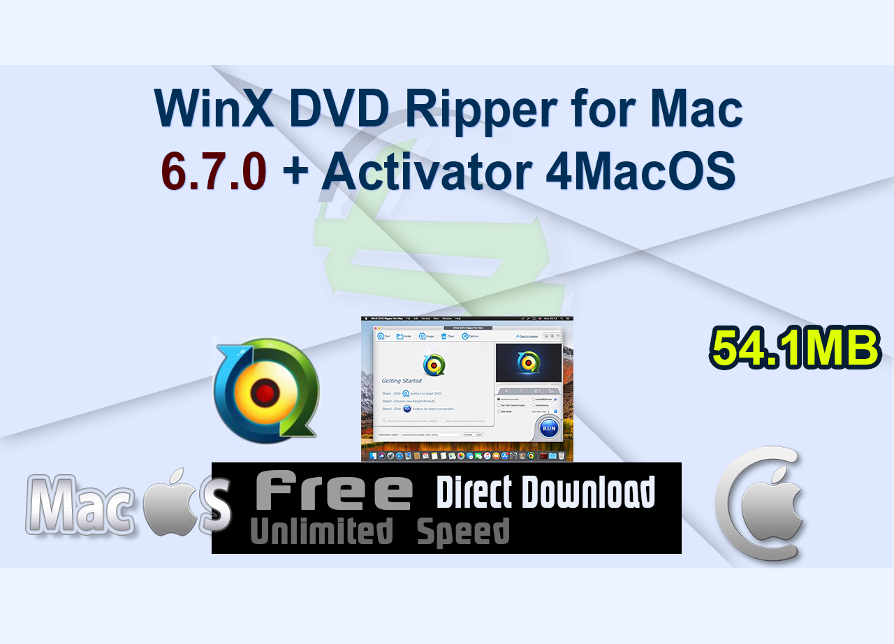 WinX DVD Ripper for Mac 6.7.0 + Activator 4MacOS