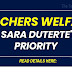 ON TEACHERS WELFARE AS SARA DUTERTE'S PRIORITY