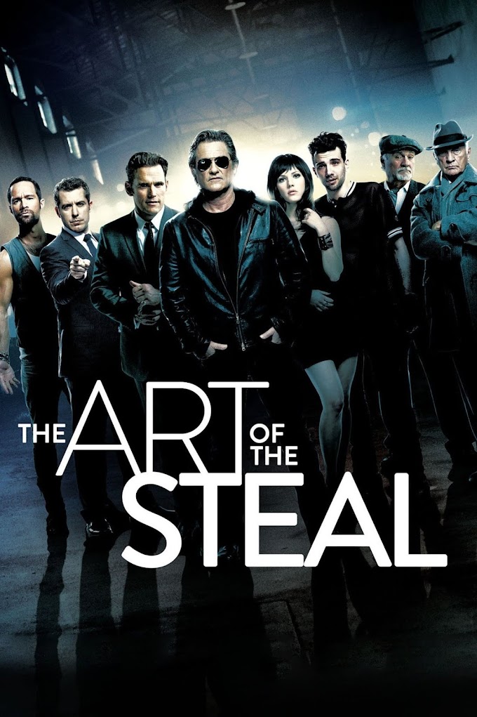 The Art of the Steal (2013) Dual Audio (Hindi-English) 480p [300MB] || 720p [800MB]