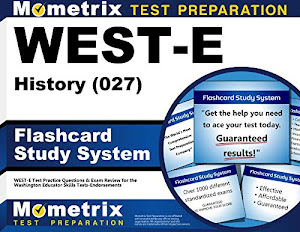 WEST-E History (027) Flashcard Study System: WEST-E Test Practice Questions & Exam Review for the Washington Educator Skills Tests-Endorsements (Cards)