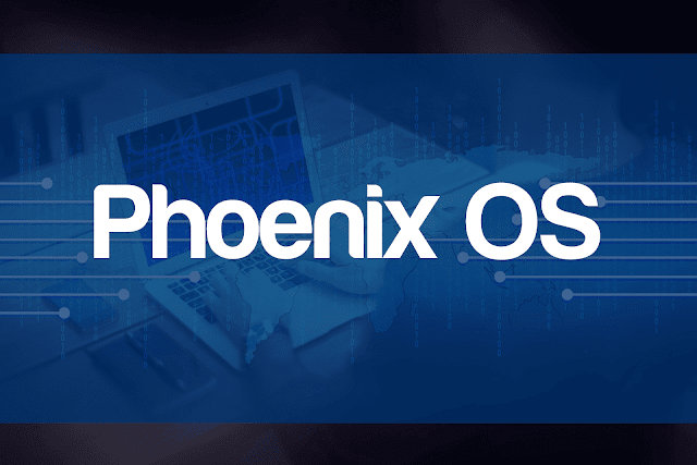 Download Phoenix OS Latest Version