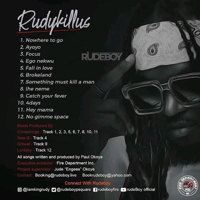 Download Rudeboy Ruddykillus Full Album Tracklists (Download Music) 