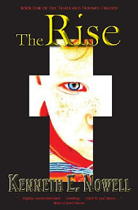 The Rise: Book One of The Trials and Triumph Trilogy