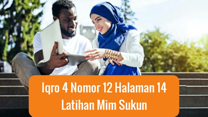 Iqro 4 Nomor 12 Halaman 14