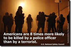 You’re-Eight-Times-More-Likely-to-be-Killed-by-a-Police-Officer-than-a-Terrorist