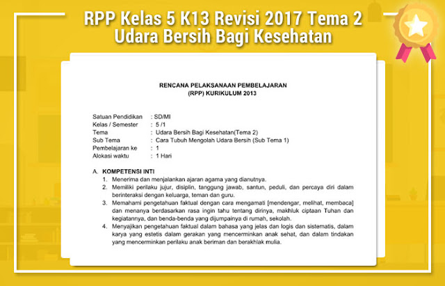 RPP Kelas 5 K13 Revisi 2017 Tema 2 Udara Bersih Bagi Kesehatan