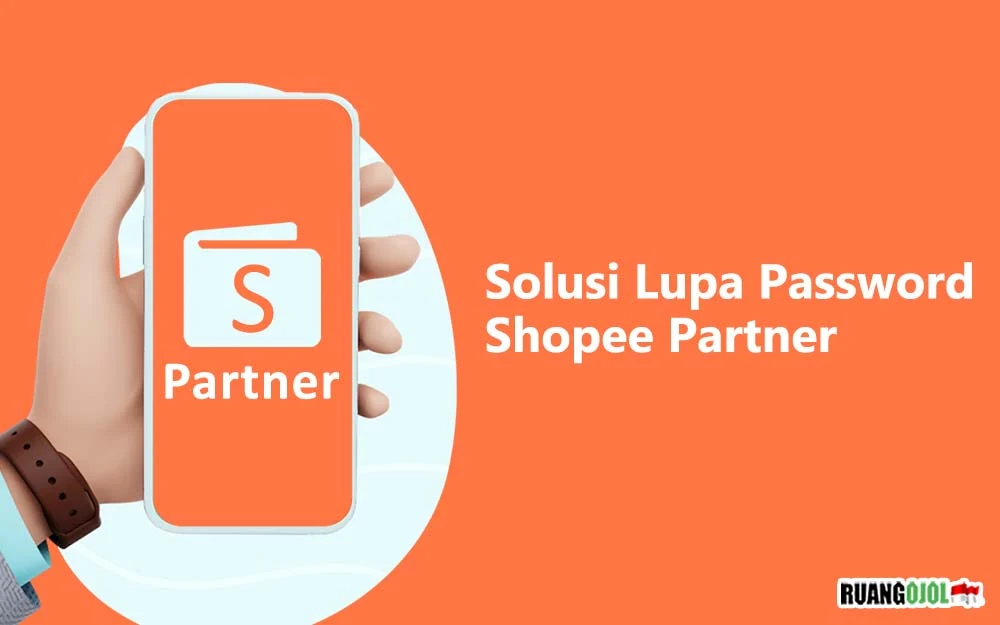 Cara mengatasi lupa password shopee