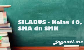 Silabus Bahasa Indonesia Kelas 10 SMA dan SMK K13 (7 Kolom)