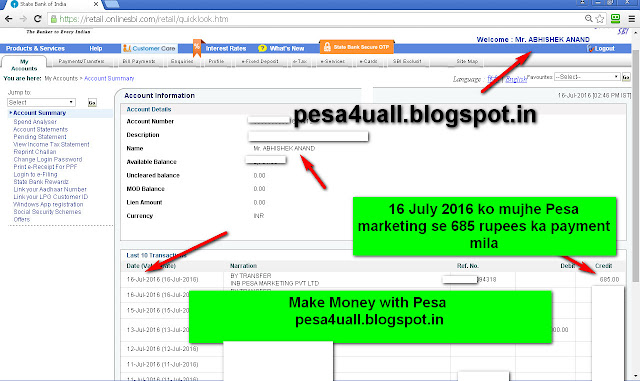 16 July 2016 ko mujhe Pesa marketing pvt ltd se 685 rupees ka payment mila hai-see my internet banking screenshot