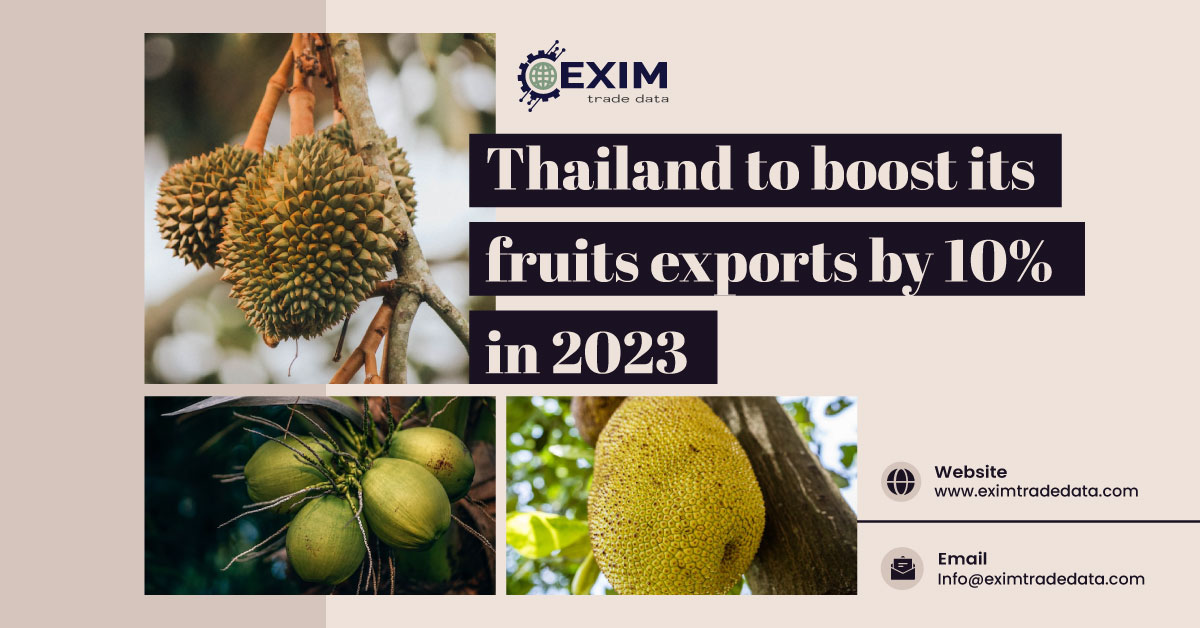 Thailand to boost its fruits exports