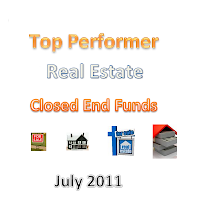 Top Performer Real Estate Closed End Funds July 2011