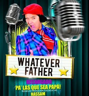 Hassam con What ever Father 