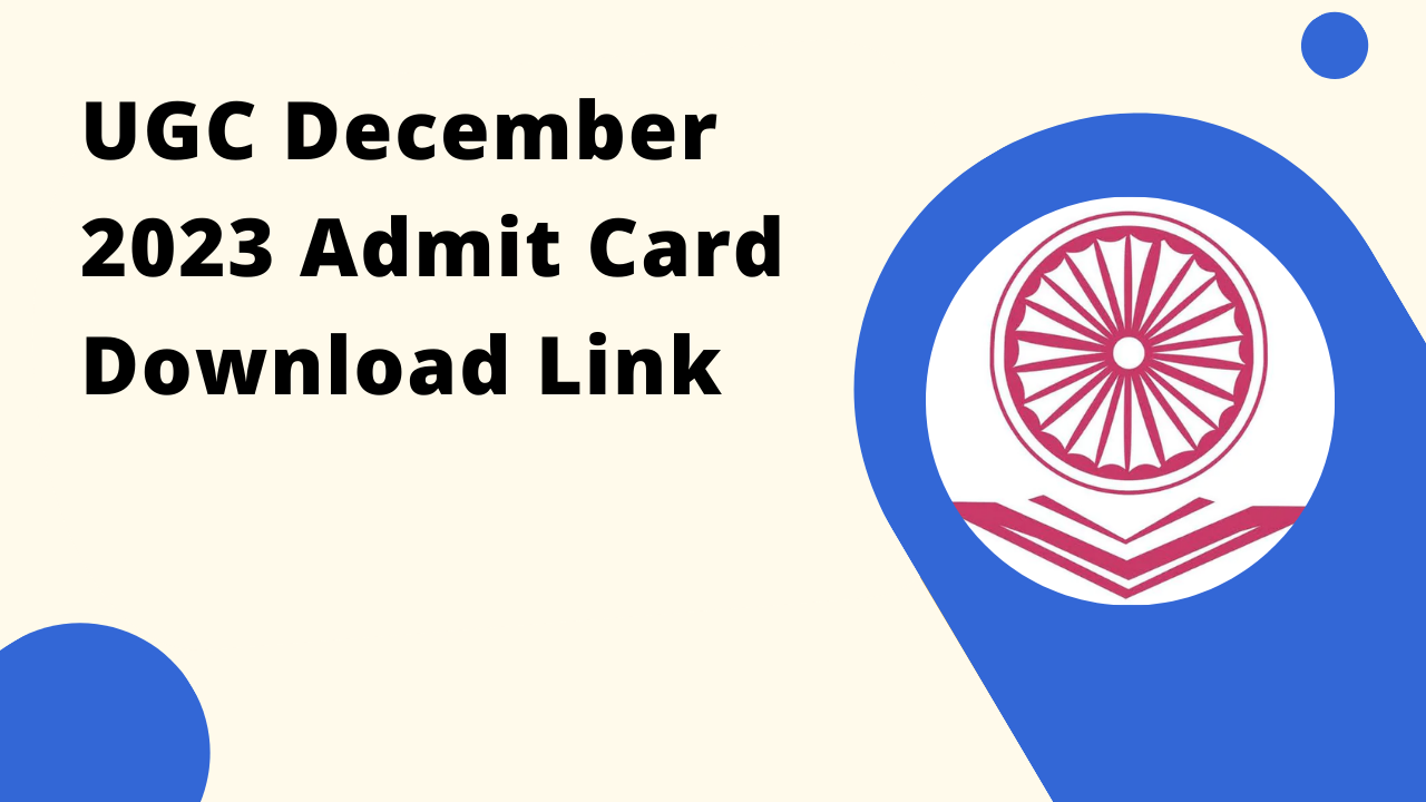 UGC NET December 2023 Admit Card Download