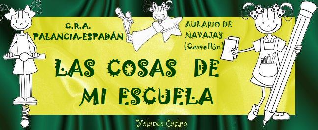 LAS COSAS DE MI ESCUELA