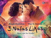 Download Film 3 Nafas Likas (2014) 