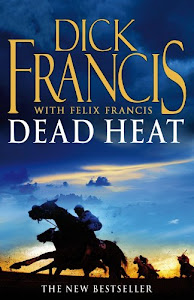 Dead Heat (Francis Thriller) (English Edition)
