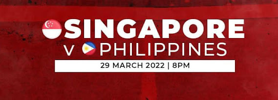 Live Streaming Singapore vs Philipines (29.3.2022)