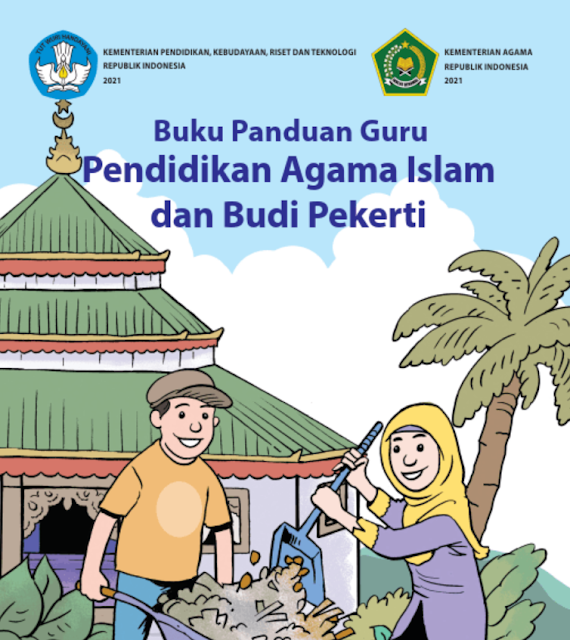 Download Buku Panduan Guru Pendidikan Agama Islam dan Budi Pekerti untuk SMA/SMK Kelas X Terbaru 2023