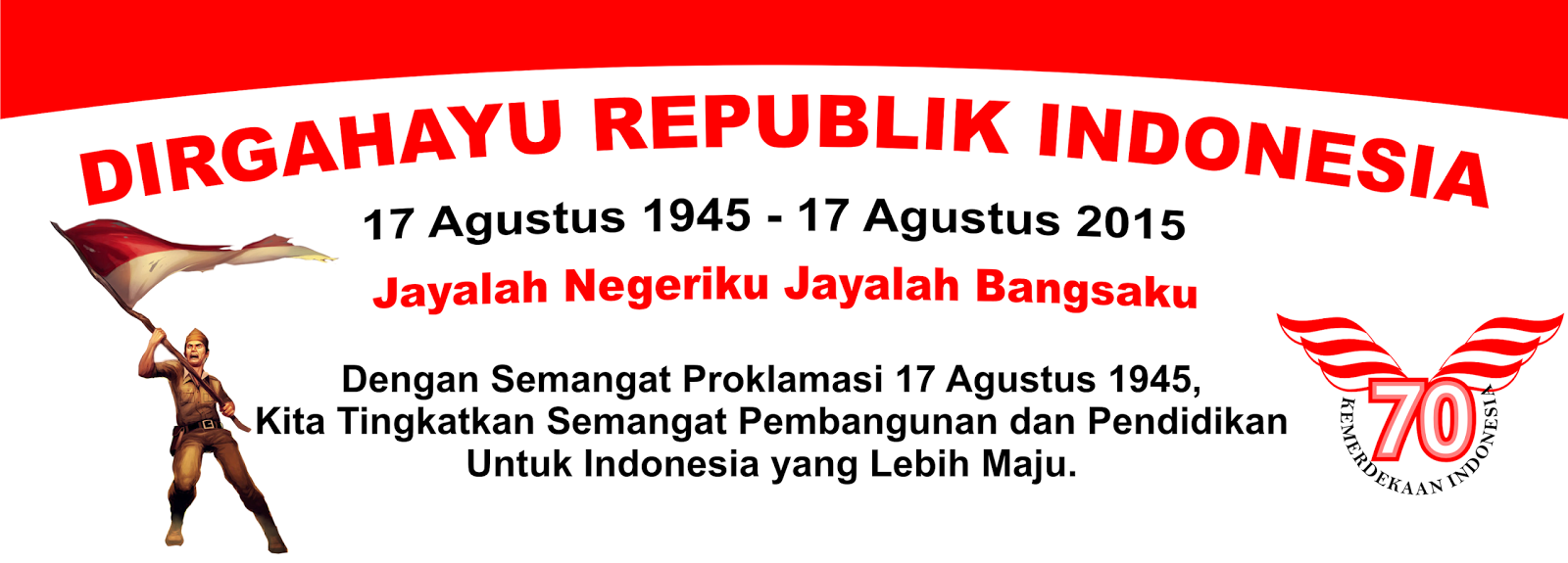 Contoh Desain Spanduk HUT Kemerdekaan Indonesia ke 70 Tahun 2015 - the