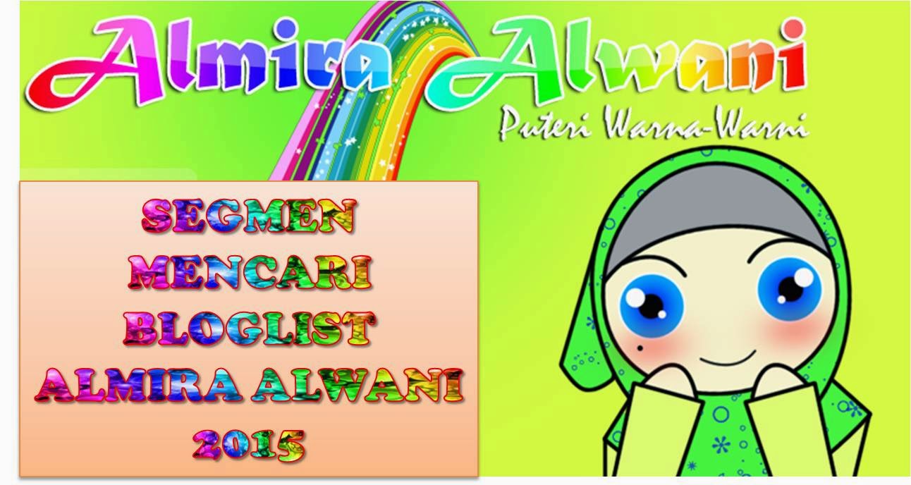 Segmen Bloglist Almira Alwani 2015