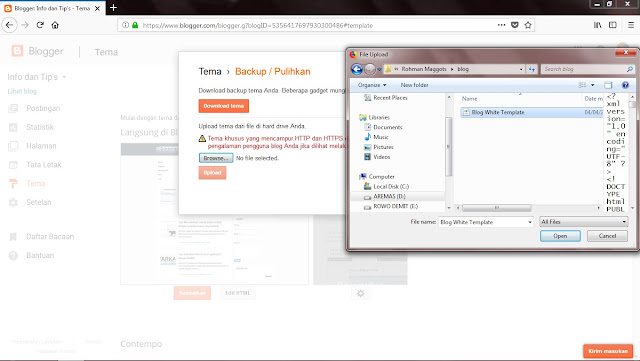 Sekadar saran untuk jaga-jaga, sebaiknya Sobat backup dulu tema yang Sobat pakai saat ini dengan klik Download Tema. Tapi jika dirasa tidak perlu Sobat bisa lanjut dengan klik Browse. Kemudian pilih temanya lalu klik Open. 