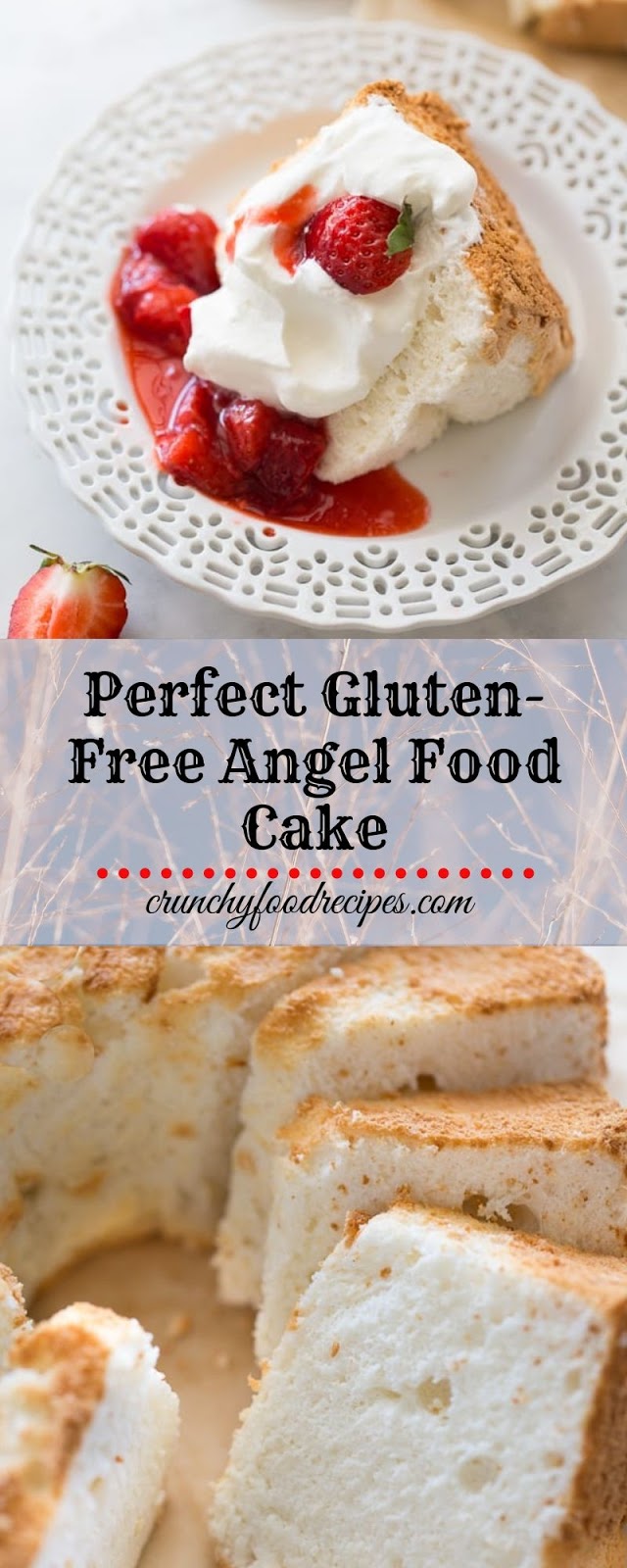 Perfect Gluten-Free Angel Food Cake