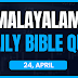 Malayalam Bible Quiz April 24 | Daily Bible Questions in Malayalam