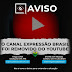 Youtube derruba mais um canal conservador “EXPRESSÃO BRASIL”