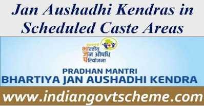 Jan Aushadhi Kendras in Scheduled Caste Areas