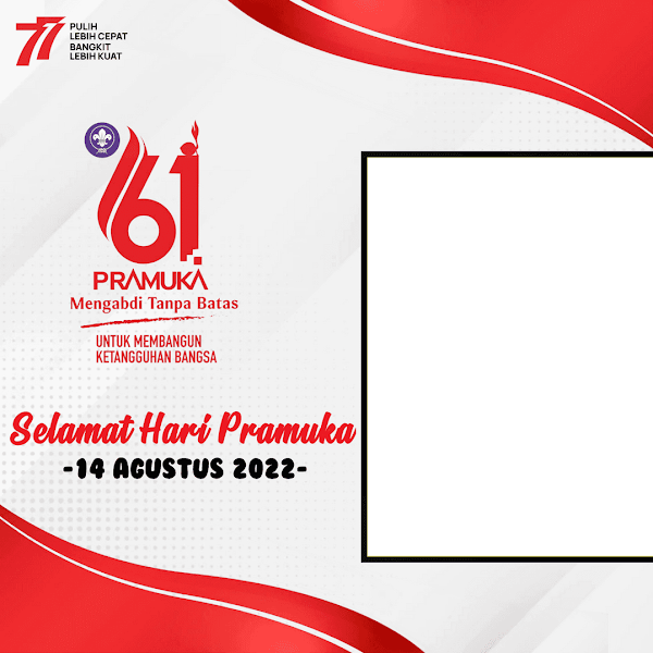 Link Twibbonize Hari Pramuka ke-61 Indonesia 14 Agustus 2022 id: haripramukasnr